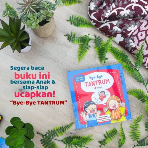 Bye-Bye Tantrum - (Promo Habisin Stok)