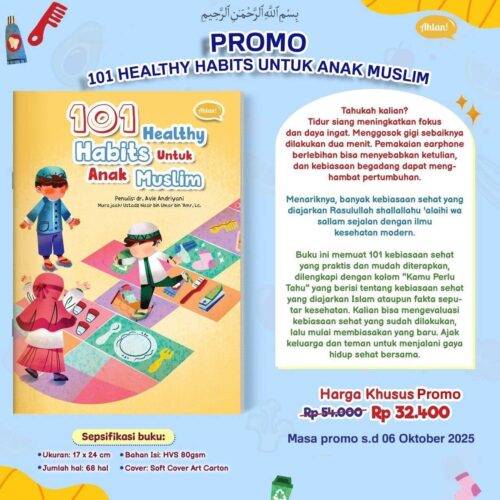 101 101 Healthy Habits untuk Anak Muslim - (Promo Habisin Stok)