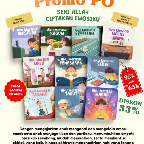 Seri Allah Ciptakan Emosiku (PO HARGA SPESIAL)