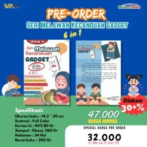 Seri Melawan Kecanduan Gadget (PROMO CUCI GUDANG)