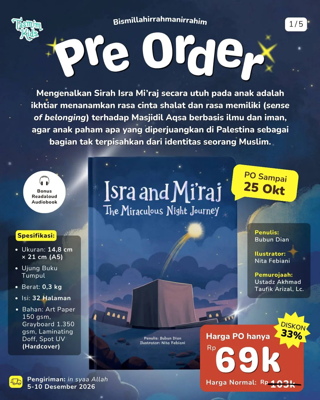 Isra and Mi’raj: The Miraculous Night Journey (PO HARGA SPESIAL)